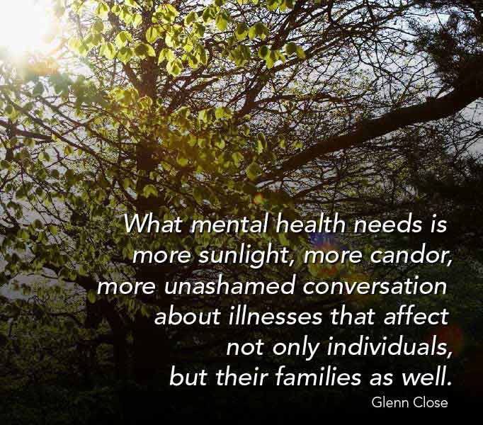 glenn close quote about mental health