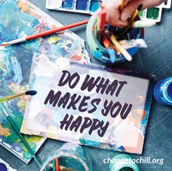Do what makes you happy graphic from Change to Chill
