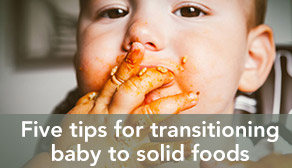 Five tips for transitioning baby to solid foods - teaser