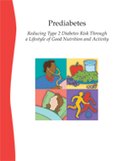 The cover of Prediabetes: Reducing Type 2 Diabetes Risk Through a Lifestyle of Good Nutrition and Activity