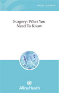 The cover of Surgery: What You Need To Know