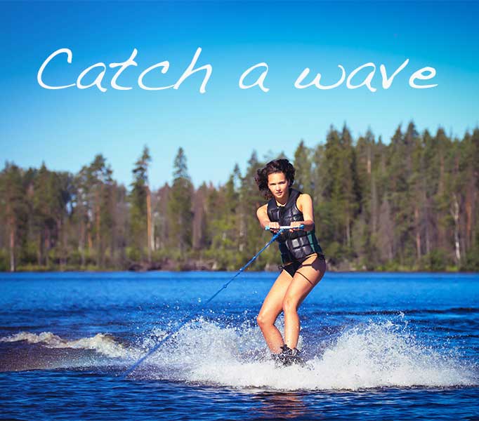 Catch a wave photo quote