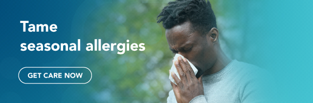 Tame seasonal allergies. Get care now. 
